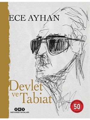 Devlet ve Tabiat: Ya Da Orta Ikiden Ayrılan Çocuklar Için Şiirler 50 Yaşında / 9789750856365
