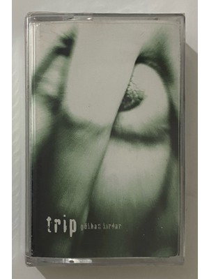 Gökhan Kırdar Trip Kaset (Jelatininde Sıfır Orjnal Dönem Baskı Kaset)