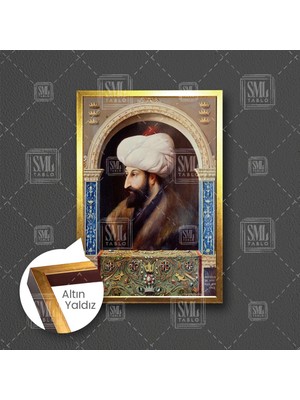 SML Tablo Fatih Sultan Mehmet Osmanlı Padişah Çerçeveli Dikey Kanvas Tablo