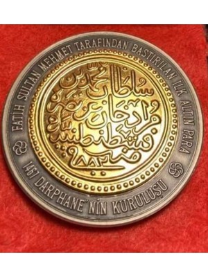 Darphane Madalyonu 1467 Darphanenin Kuruluşu Fatih Sultan Mehmet Tarafından Bastırılan Ilk Altın Para Bi Metal Bronz Üzeri Altın ve Gümüş Kaplama