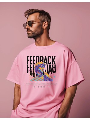 Gannhers Feedback Baskılı Pembe Oversize T-Shirt %100 Pamuklu Unisex Tişört