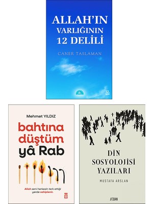 Allah’ın Varlığının 12 Delili - Bahtına Düştüm Ya Rab - Din Sosyolojisi Yazıları 3'lü Set