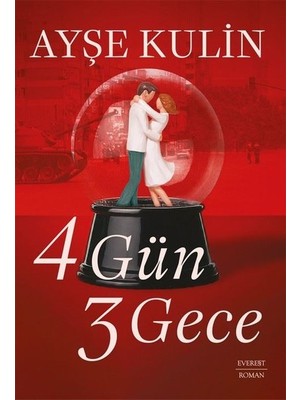 4 Gün 3 Gece - Ayşe Kulin