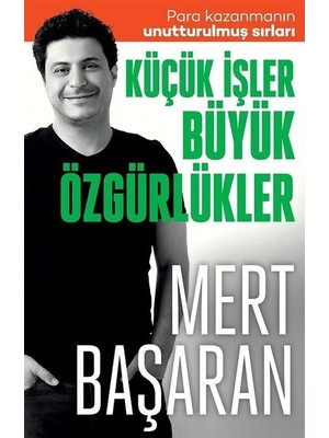 Küçük Işler Büyük Özgürlükler