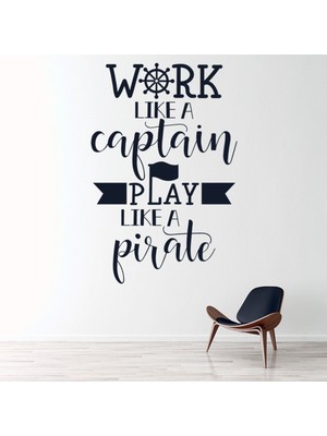 Jeronkarji Kaptan Gibi Çalışmak Korsan Yazılı Dekoratif Duvar Sticker Çıkartma Oturma Odası Salon