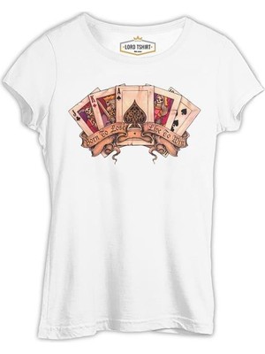 Lord T-Shirt Poker Kartlar - Born To Lose Beyaz Kadın Tshirt