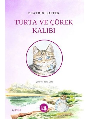 Turta ve Çörek Kalıbı - Beatrix Potter
