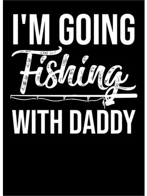 Jeronkarji Babamla Balığa Gidiyorum Tablo Ahşap Poster Dekoratif