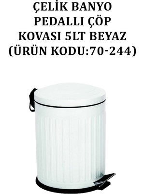 Çelik Banyo Pedallı Çöp Kovası 5 Lt Beyaz (Model No: 70-244)