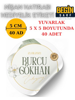 Begin Sarf 3 cm 4 cm 5 cm 6 cm Nişan Hatırası Etiketi Kendinden Yapışkanlı Kişiye Özel Yuvarlak 021