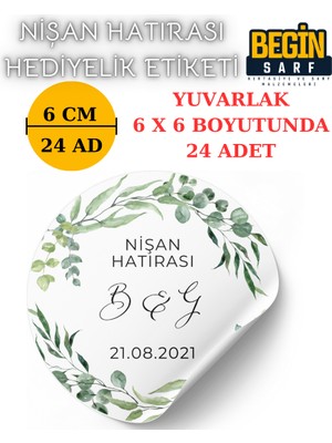 Begin Sarf 3 cm 4 cm 5 cm 6 cm Nişan Hatırası Etiketi Kendinden Yapışkanlı Kişiye Özel Yuvarlak 025