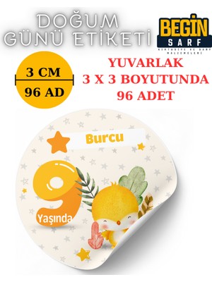 Begin Sarf 3 cm 4 cm 5 cm 6 cm Doğum Günü Hatırası Kişiye Özel Kendinden Yapışkanlı Etiket Yuvarlak 013