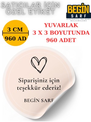 Begin Sarf 3 cm 4 cm 5 cm 6 cm Satıcılara Firmalara Özel Kendinden Yapışkanlı Etiket Yuvarlak 003