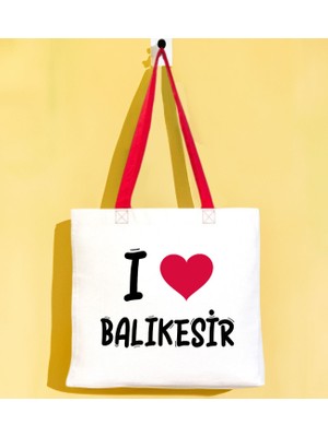 Bk Gift I Love Balıkesir Kırmızı Renkli Kulp Gabardin Bez Çanta 40X35CM, Baskılı Omuz Çantası, Alışveriş Çantası, Plaj Çantası