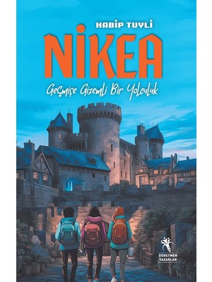 Nikea - Geçmişe Gizemli Bir Yolculuk - Habip Tuyli