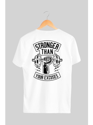 Bargan Giyim Stronger Than Your Excuses Ön Arka Tasarım Tshirt