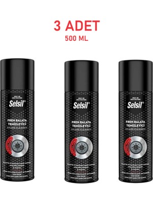 Selsil 500 ml Fren Balata Temizleme Spreyi 3 Adet Araç İçi ve Dış Temizlik İçin Profesyonel Sonuç