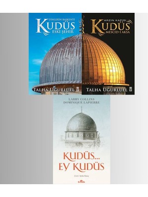 Kudüs Ey Kudüs - Arzın Kapısı Kudüs - Dinlerin Başkenti Kudüs 3'lü Set