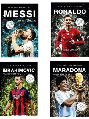 Sahanın Yıldızlar: Messi - Maradona - Ronaldo - Ibrahimovic-  4 Kitap