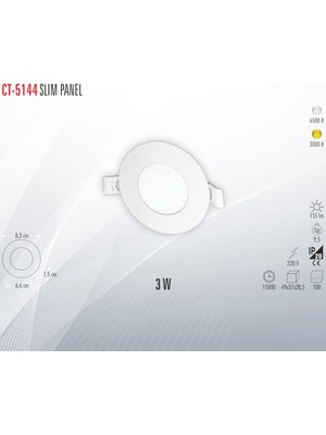 CT-5144 Slım Panel 3W