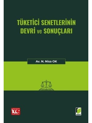 Tüketici Senetlerinin Devri ve Sonuçları - N. Nisa Ok