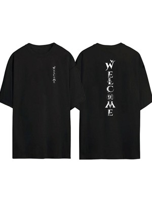 Youwinner Unisex Wel Come Tasarım Baskılı Pamuk Sıyah Oversize T-Shirt