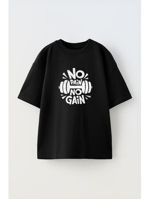 Youwinner Unisex No Pain No Gain Tasarım Baskılı Pamuk Sıyah Oversize T-Shirt