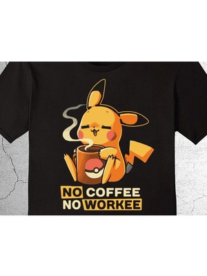 BUMETA Pokemon Pikachu Pikaçu No Coffee No Workee Tişört Çocuk T-Shirt