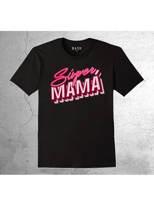 BUMETA Süper Mama Süper Anne Mükemmel Anne Tişört Çocuk T-Shirt