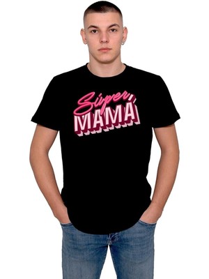 BUMETA Süper Mama Süper Anne Mükemmel Anne Tişört  T-Shirt