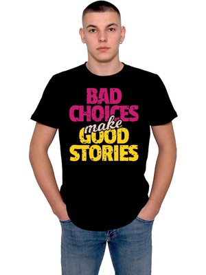 BUMETA Bad Choıces Make Good Stories Tişört  T-Shirt