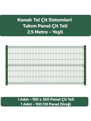 KONAK TEL ÇİT SİSTEMLERİ PANEL ÇİT TAKIM (1 ADET PANEL ÇİT TELİ 150X250 CM + 1 ADET PANEL ÇİT DİREĞİ)