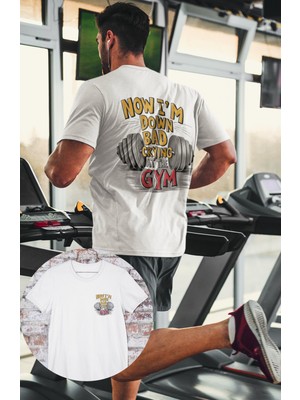 Fuddy Moda Oversize Now I'm Bad Crying At The Gym Sırt Baskılı Tişört, Unisex Gym Fitness Temalı T-Shirt