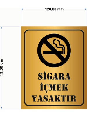 Güneş Lazer Sigara Içmek Yasaktır Yönlendirme Levhası Gold Aynalı Pleksi 15 x 12 cm