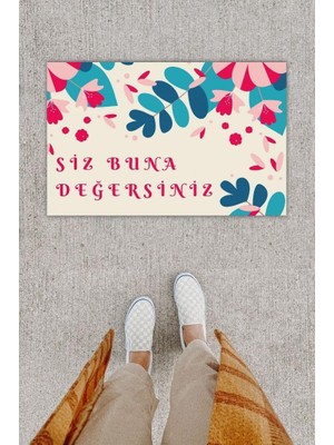 BD Digital Dijital Baskı Dekoratif Siz Buna Değersiniz Pembe Mavi Kapı Önü Paspası K-1202