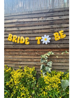 Pekshop Bride To Be Banner Papatya Konsept Bride To Be Yazı Duvar Süsü