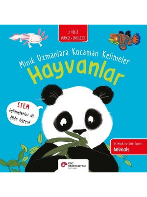 Hayvanlar - Minik Uzmanlara Kocaman Kelimeler - Fran Bromage