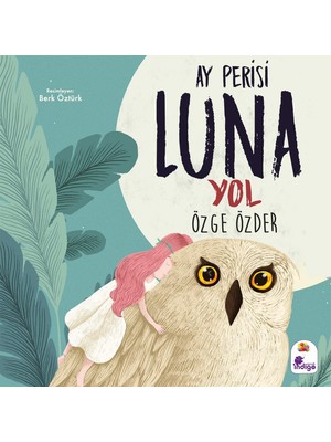 İndigo Çocuk Ay Perisi Luna Yol - Özge Özder 24 Sayfa Normal Boy Türkçe Masal & Öykü Kitabı