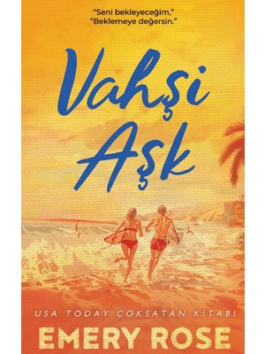 Vahşi Aşk - Emery Rose