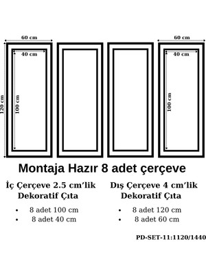 Pazar Dolu Montaja Hazır 8 Adet Çerçeve 2,5 ve 4 Cmlik (Pd-Set-11: 1120/1440)