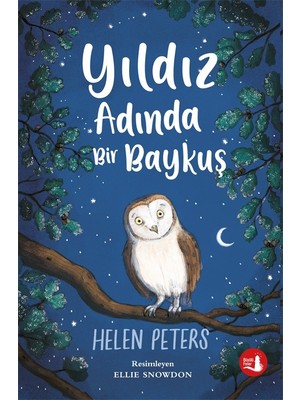 Yıldız Adında Bir Baykuş - Helen Peters