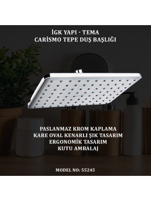 Tema Igk Yapı - Tema Carismo Tepe Duş Başlıkları (Model No: 55245)