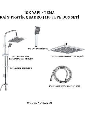 Tema Igk Yapı - Tema Rain-Pratik Quadro (1f) Tepe Duş Setleri (Model No: 53260)