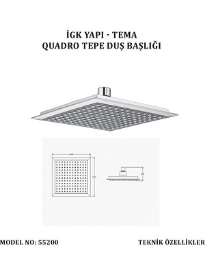 Tema Igk Yapı - Tema Quadro Tepe Duş Başlıkları (Model No: 55200)