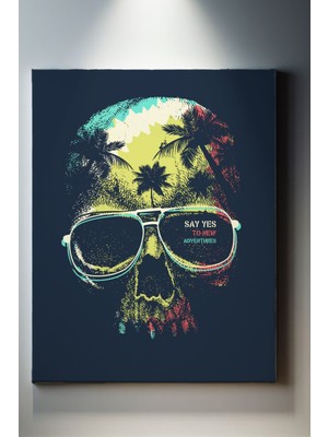 Suala Yeni Maceralara Evet Deyin Yazılı Kurukafa Tablo-1518