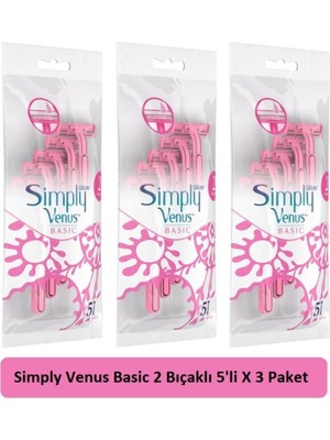 Gillette Simply Venus Kadın Tıraş Bıçağı 5'li x 3 Paket Hassas Cilt Dostu Kullan-At
