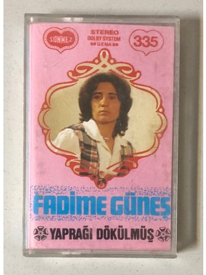 Sönmez Müzik Fadime Güneş Yaprağı Dökülmüş Kaset (Orjnal Dönem Kağıt Baskı Kaset)