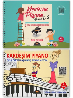 Kardeşim Piyano Volume 1 - 2 - Kardeşim Piyano  Okul Öncesi Başlangıç Piyano Metodu 2'li Set - Birol Işıkdemir
