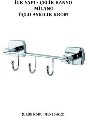 Çelik Banyo Milano Üçlü Askılık (MLN10-012)