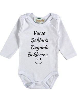 Asilcom Varsa Şekliniz Dayımla Bekleriz Yazılı Bebek Zıbın